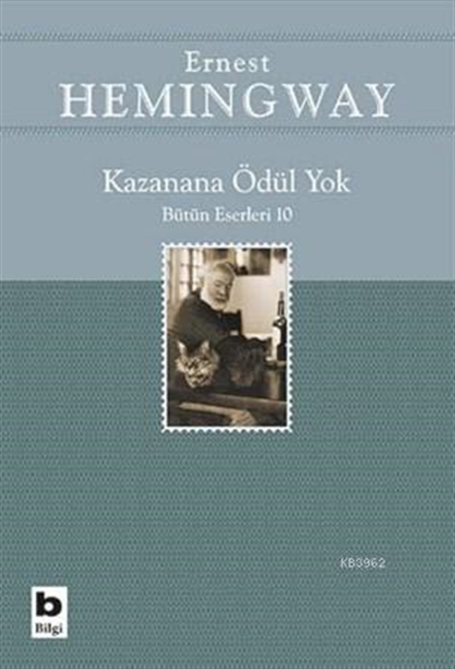 Kazanana Ödül Yok; Bütün Eserleri 10