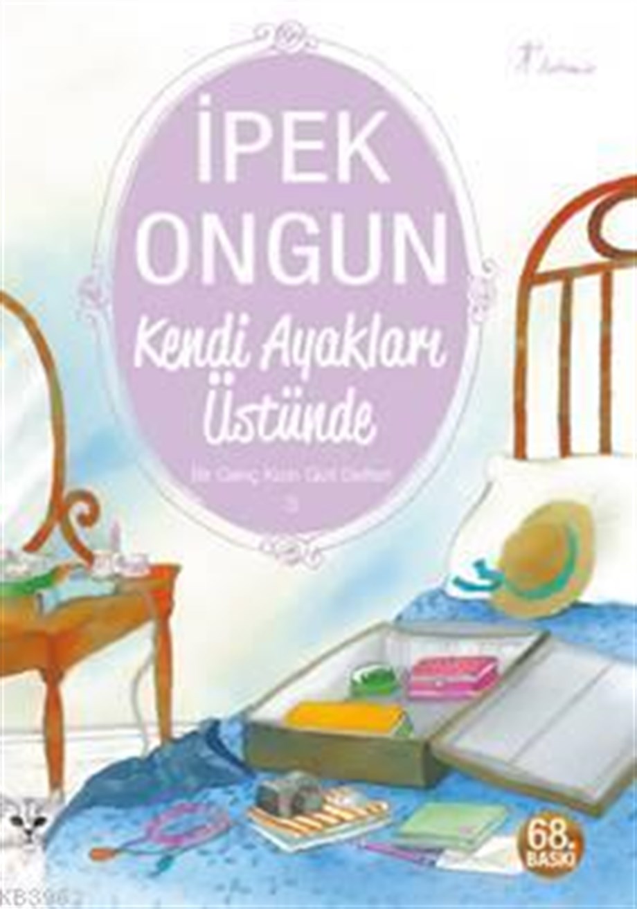 Kendi Ayakları Üstünde; Bir Genç Kızın Gizli Defteri 3