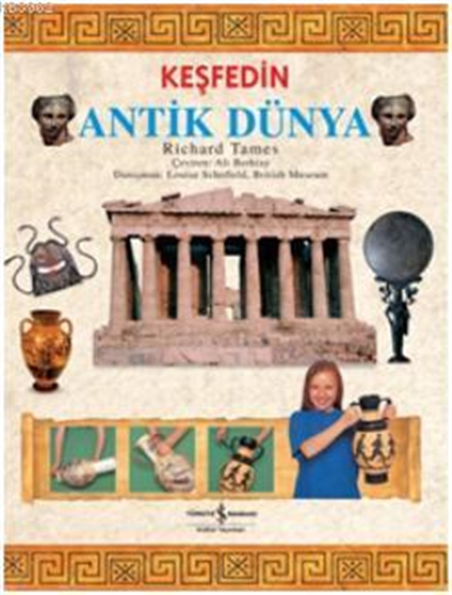 Keşfedin Antik Dünya