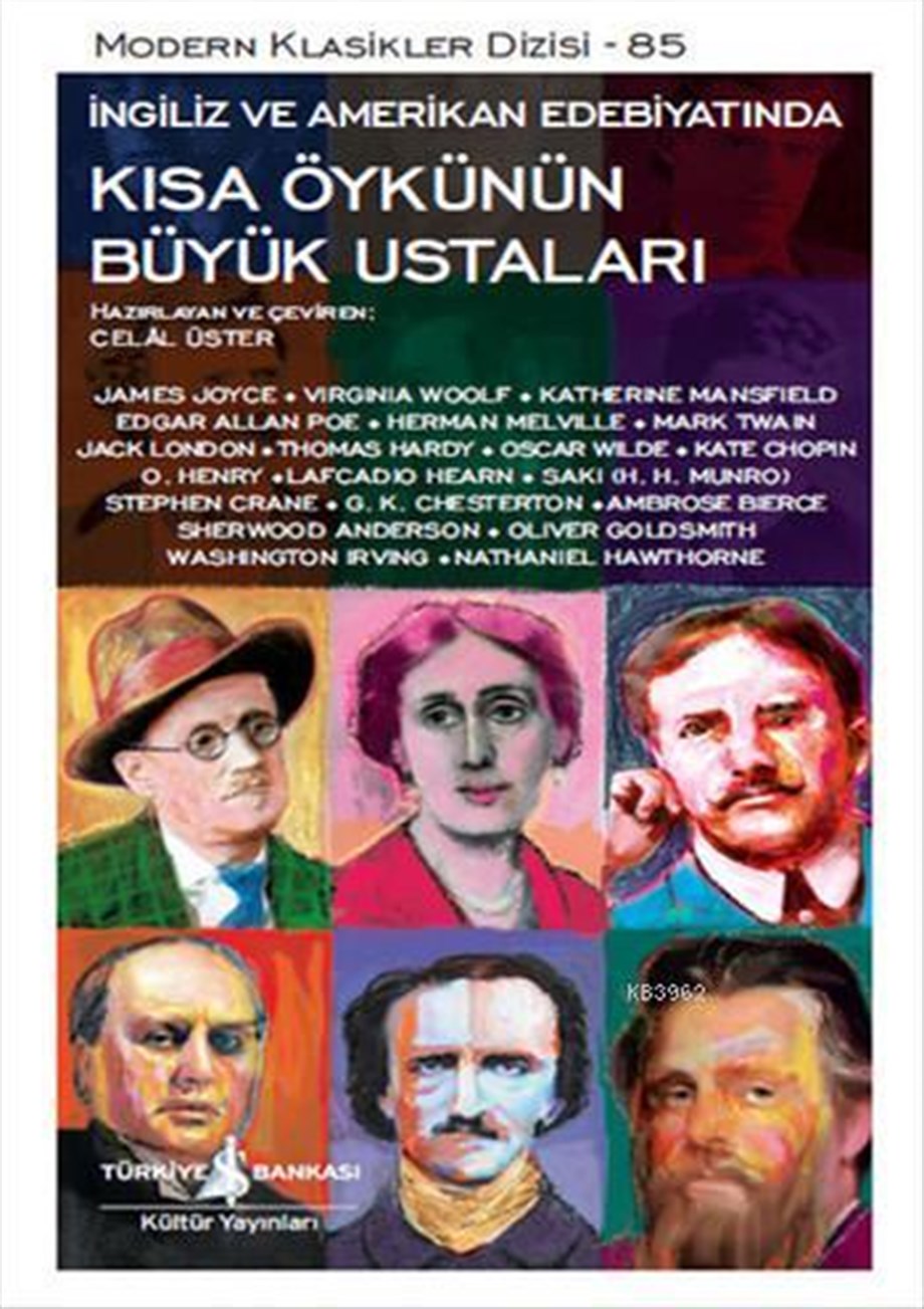 Kısa Öykünün Büyük Ustaları; Ingiliz ve Amerikan Edebiyatında