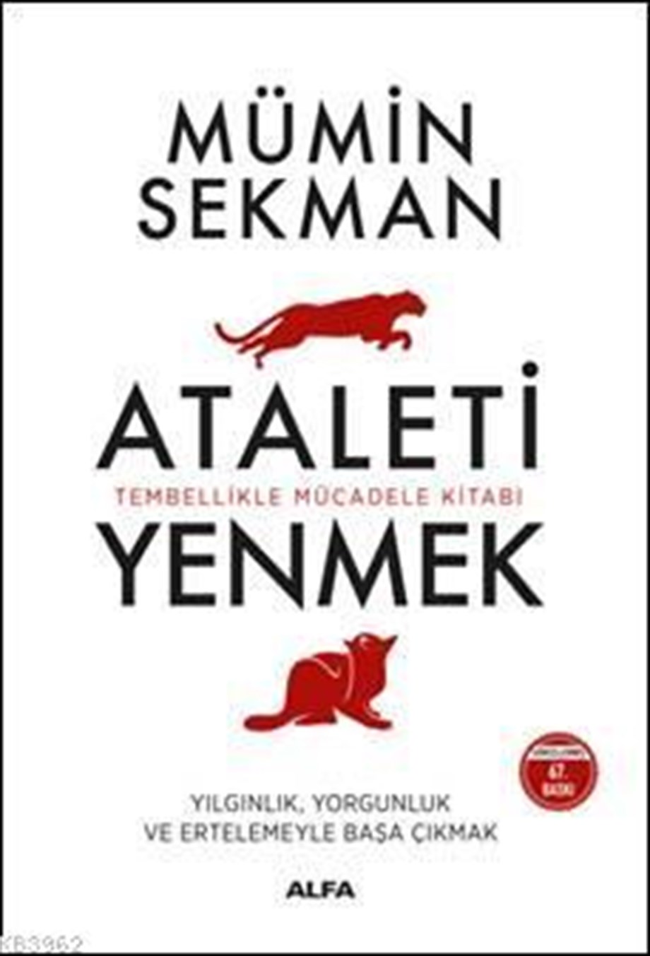 Kişisel Ataleti Yenmek; Tembellikle Mücadele Kitabı