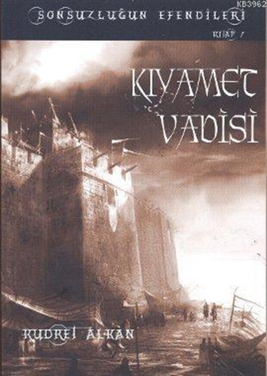 Kıyamet Vadisi; Sonsuzluğun Efendileri - 1