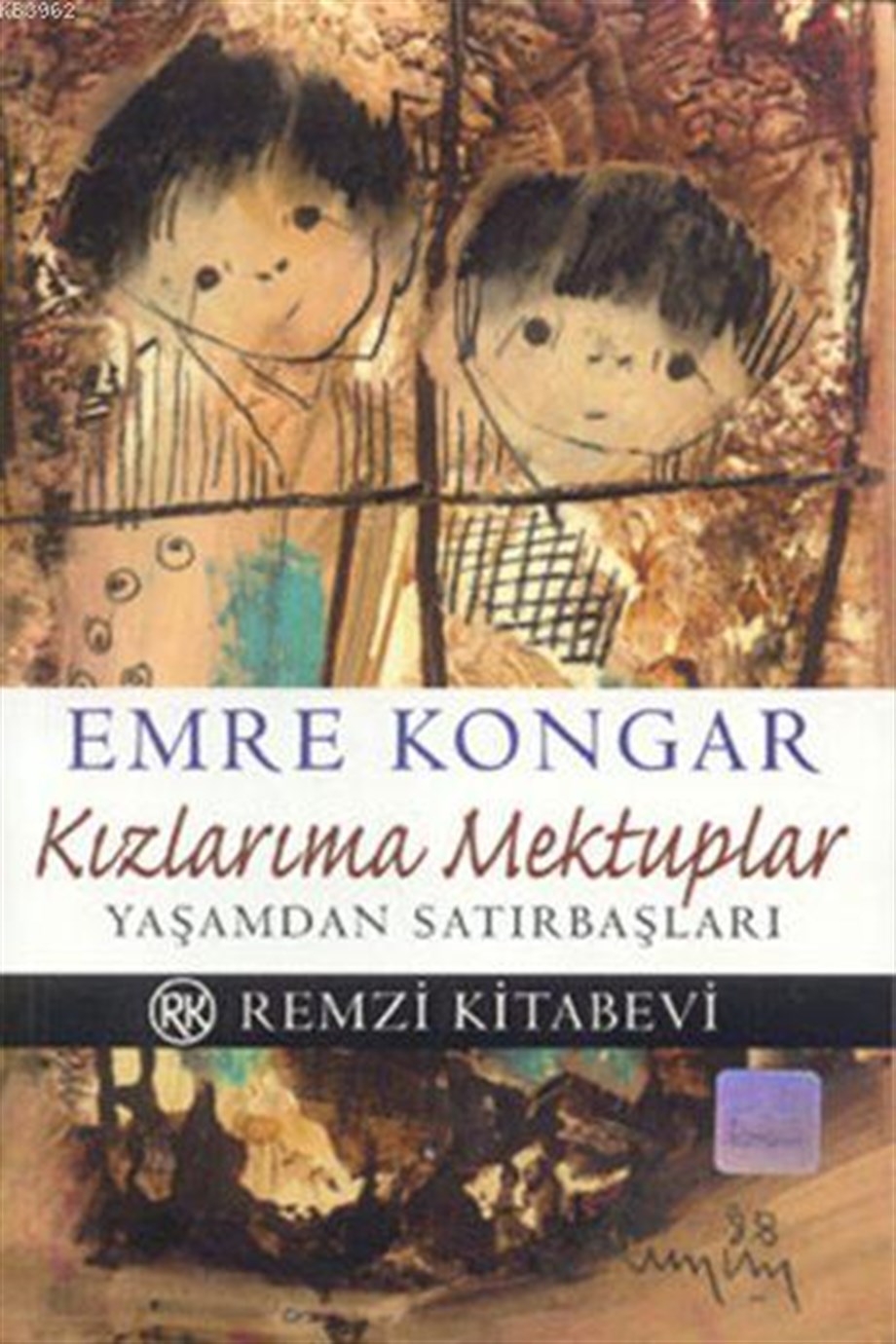 Kızlarıma Mektuplar; Yaşamdan Satırbaşları