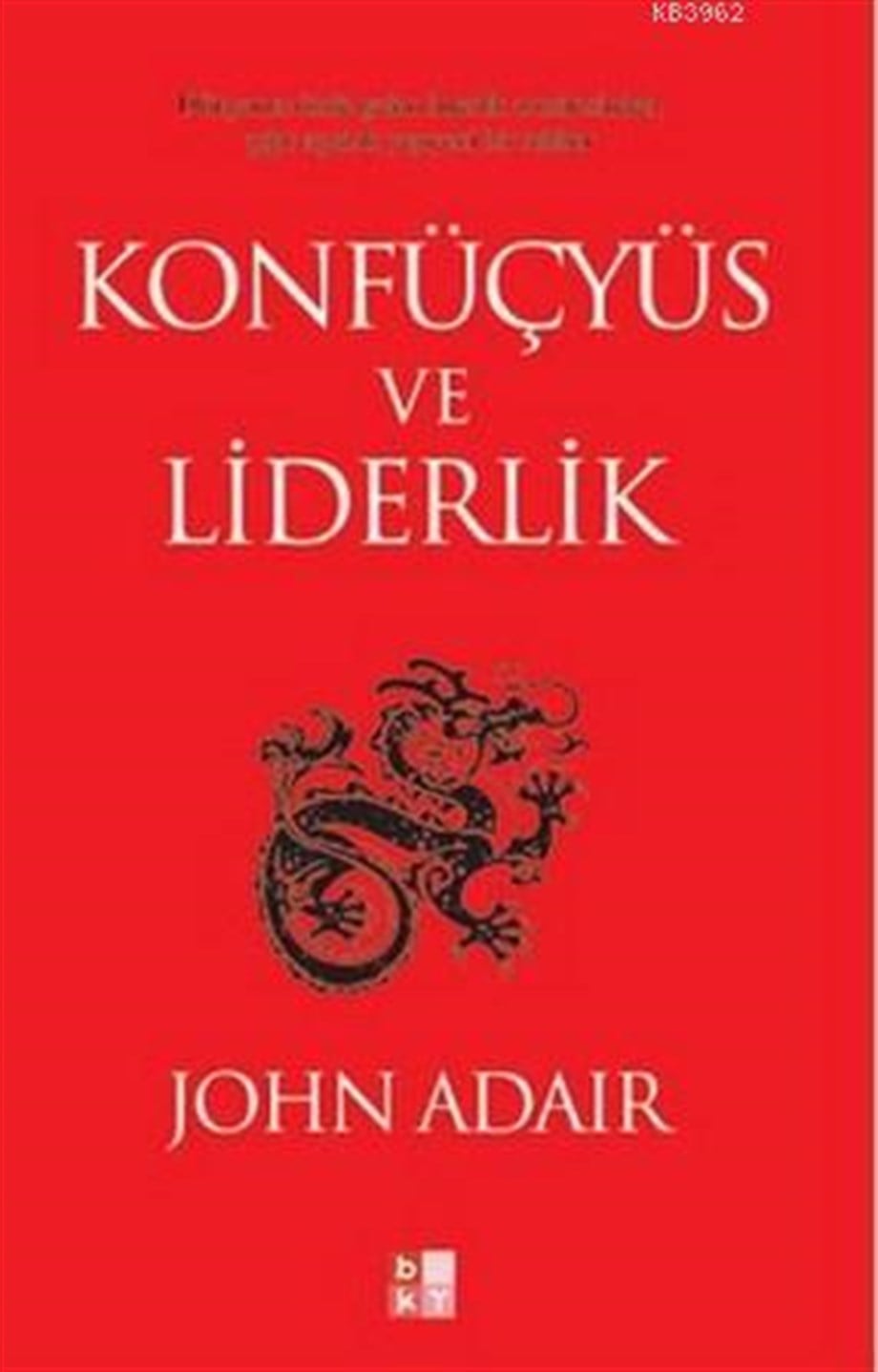 Konfüçyüs ve Liderlik
