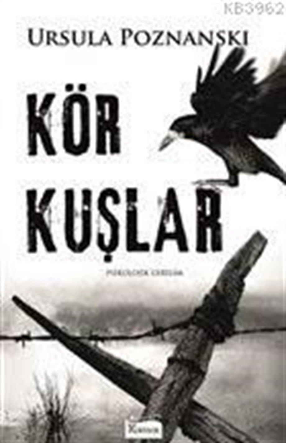 Kör Kuşlar
