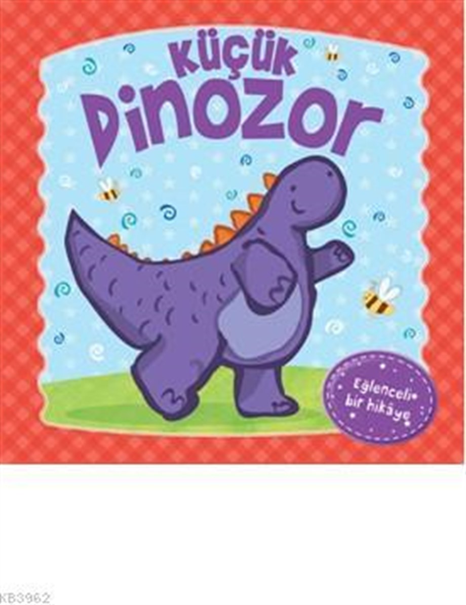 Küçük Dinozor; (Dokun Hisset)