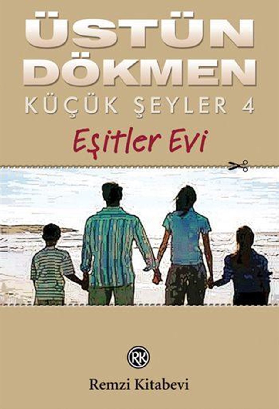 Küçük Şeyler 4; Eşitler Evi