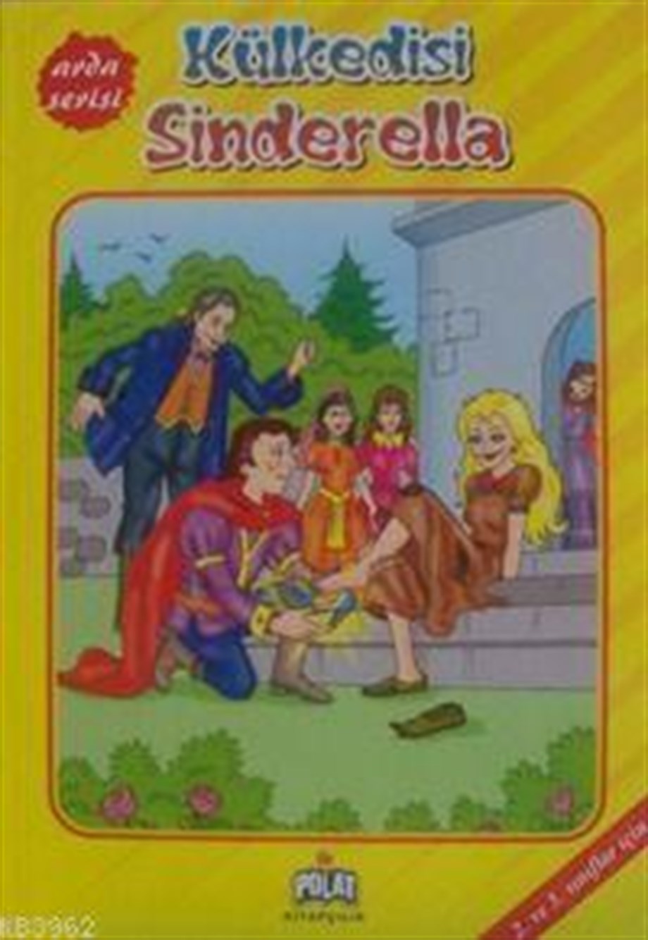 Külkedisi Sinderella; Arda Serisi
