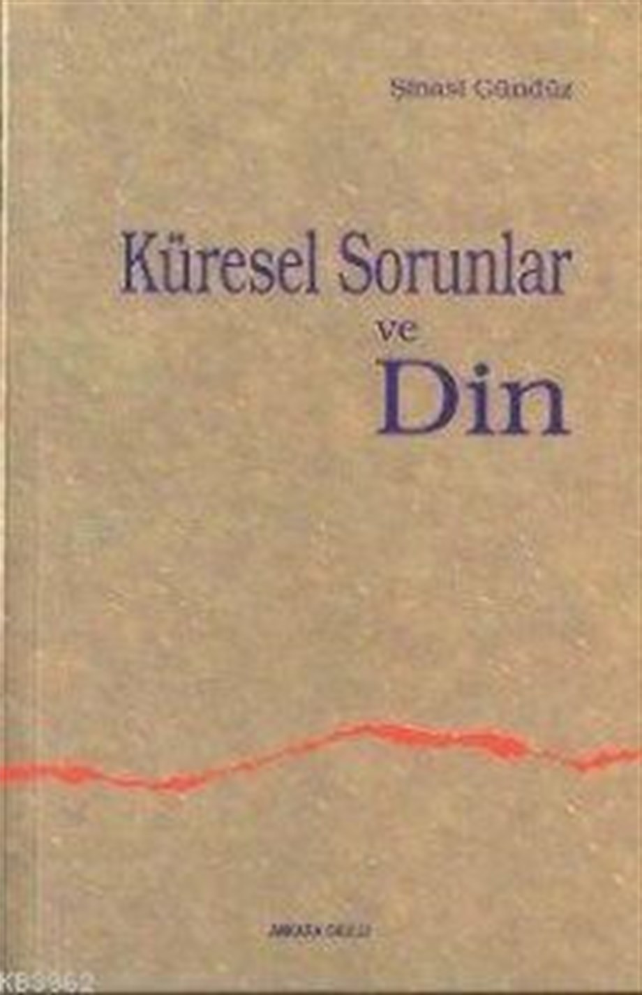 Küresel Sorunlar ve Din