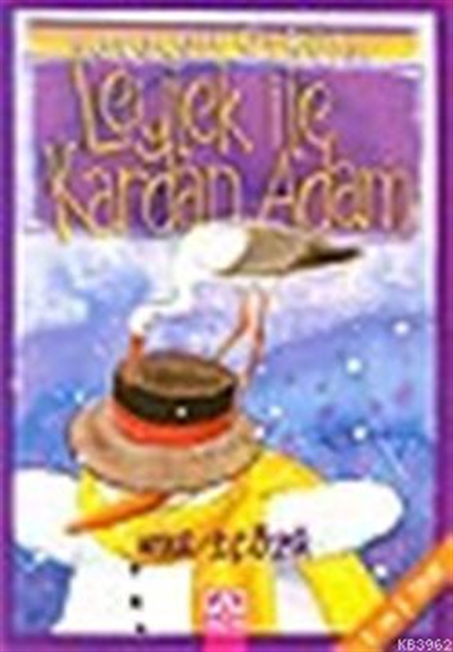 Leylek İle Kardan Adam