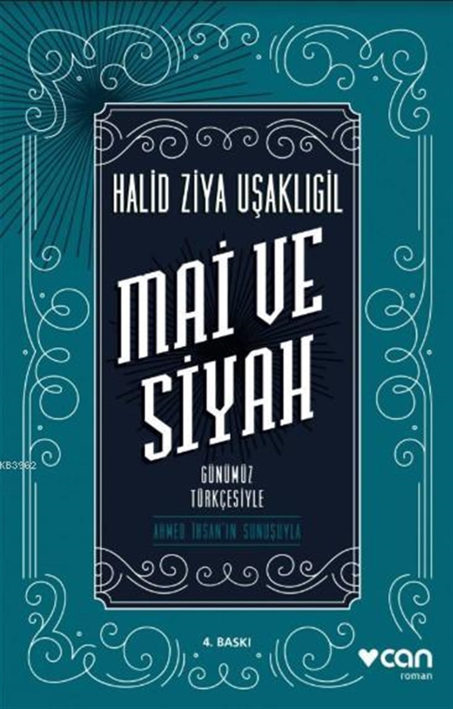 Mai Ve Siyah; Günümüz Türkçesiyle