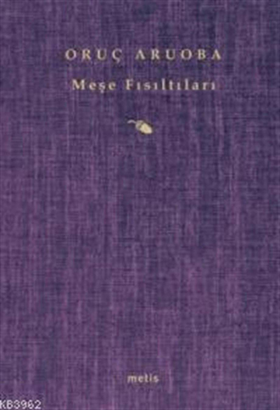 Meşe Fısıltıları