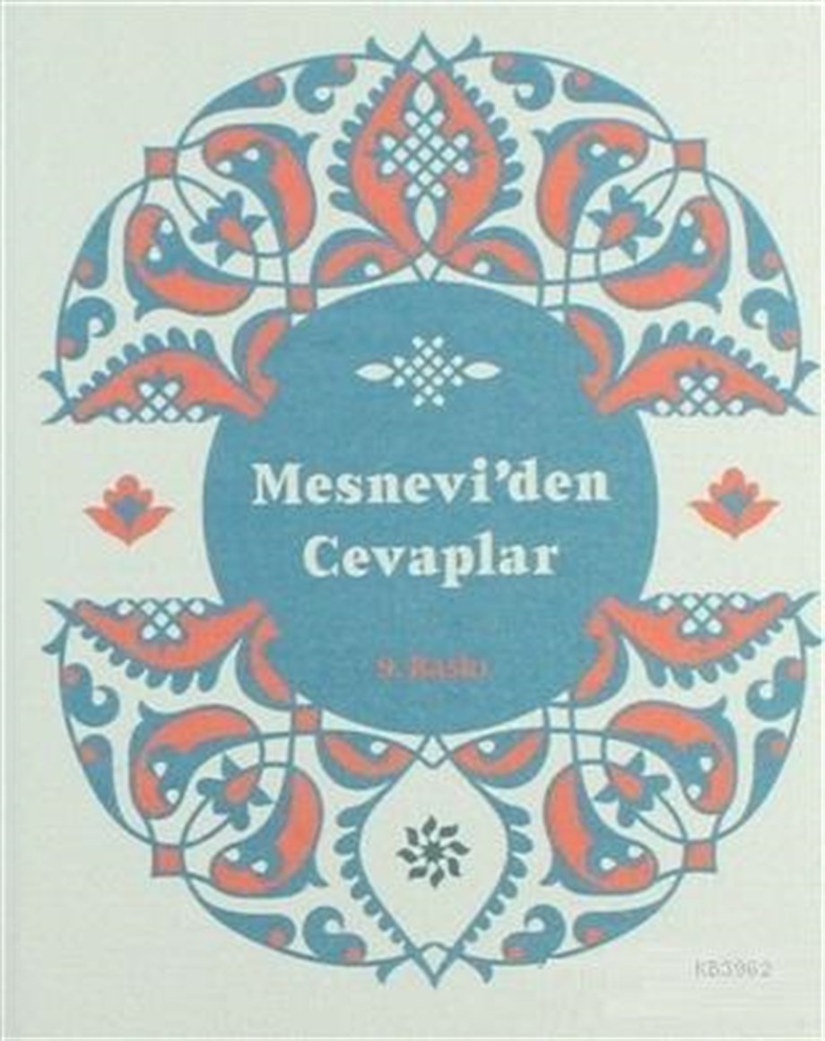 Mesnevi'den Cevaplar (Mavi Bez Kapak)