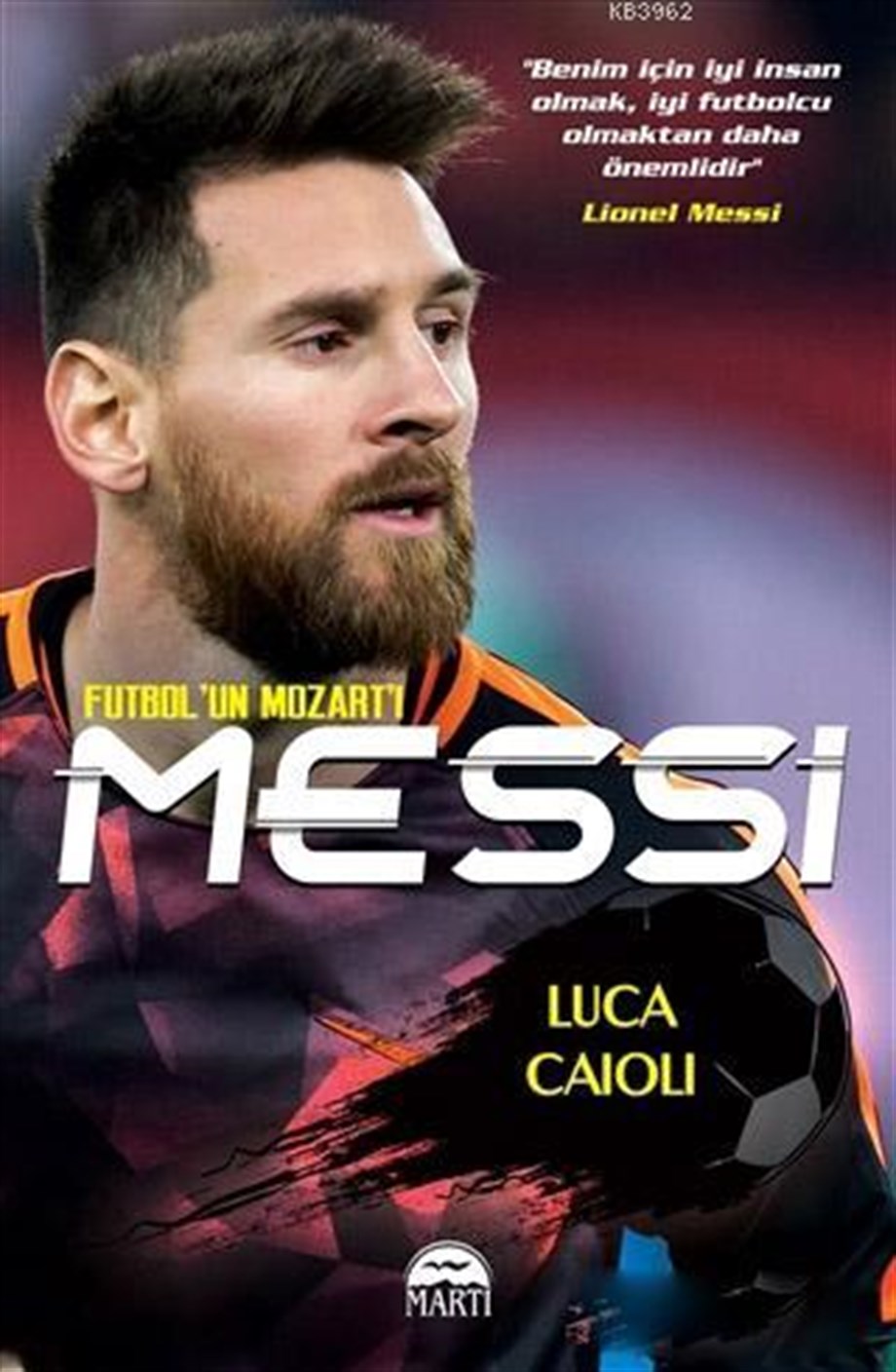Messi - Futbol'un Mozart'ı