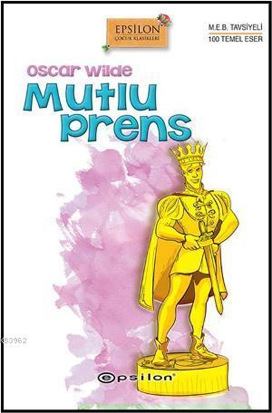 Mutlu Prens (Sert Kapak)