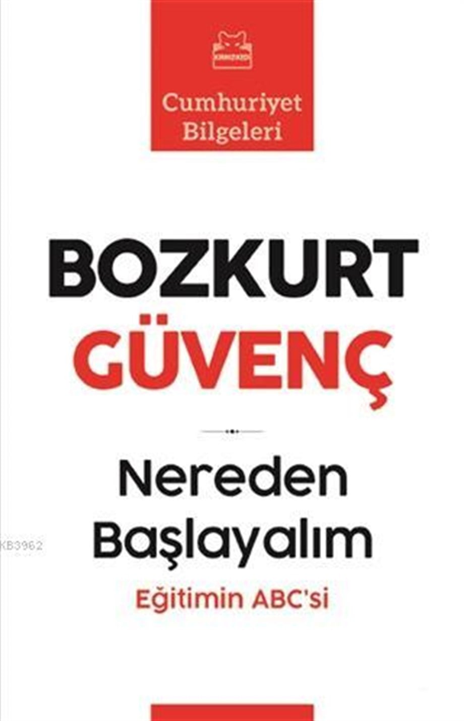 Nereden Başlayalım; Eğitimin Abc'si