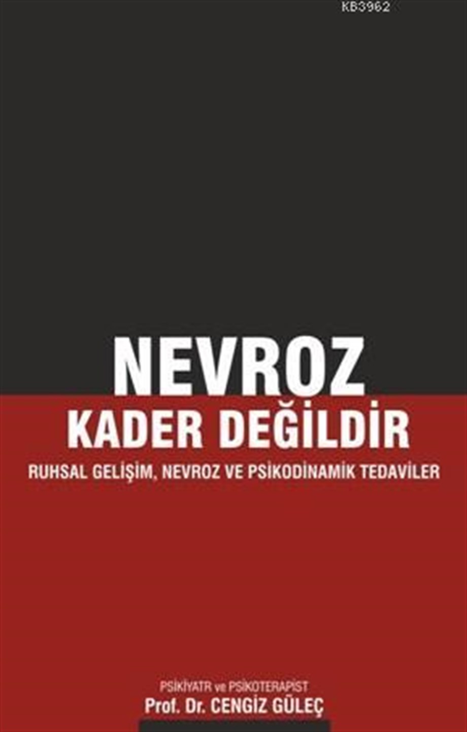 Nevroz Kader Değildir; Ruhsal Gelişim Nevroz Ve Psikodinamik Tedaviler