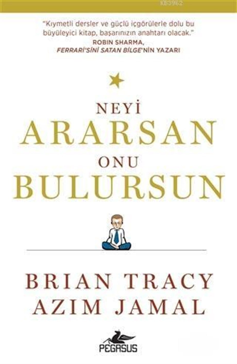 Neyi Ararsan Onu Bulursun