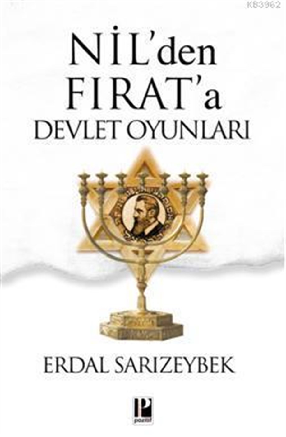 Nil'den Fırat'a Devlet Oyunları