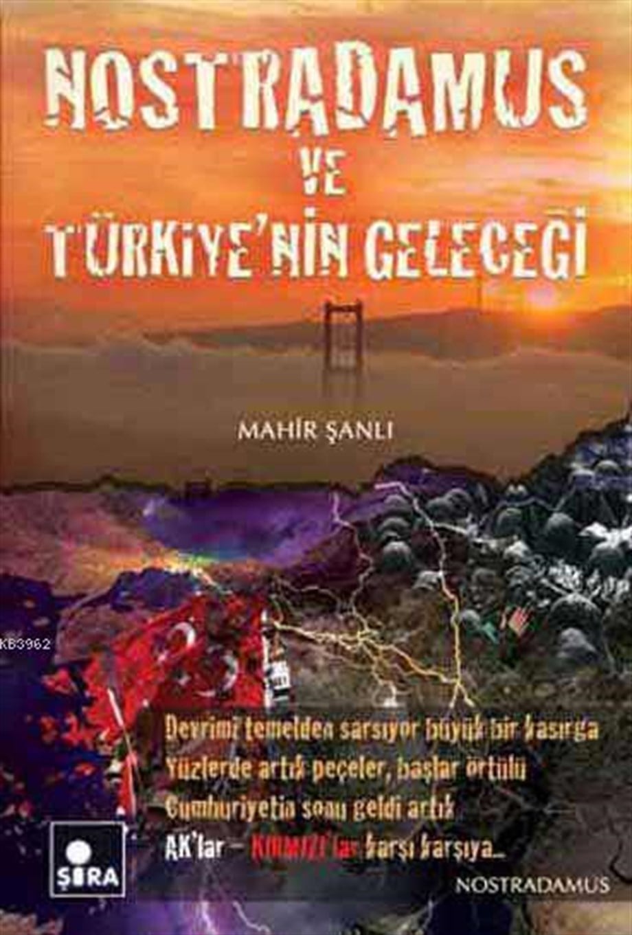 Nostradamus ve Türkiye'nin Geleceği