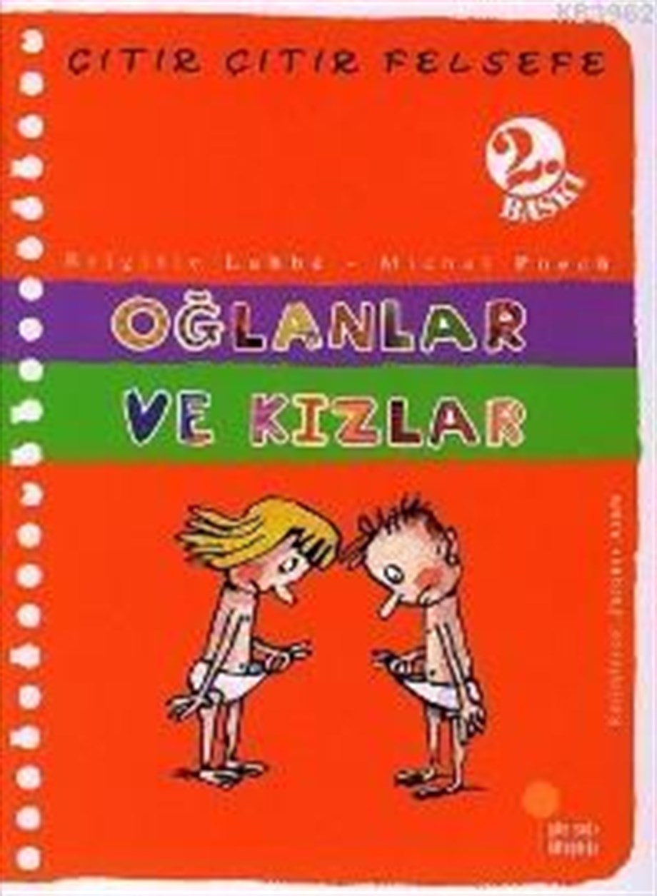 Oğlanlar ve Kızlar; Çıtır Çıtır Felsefe 4