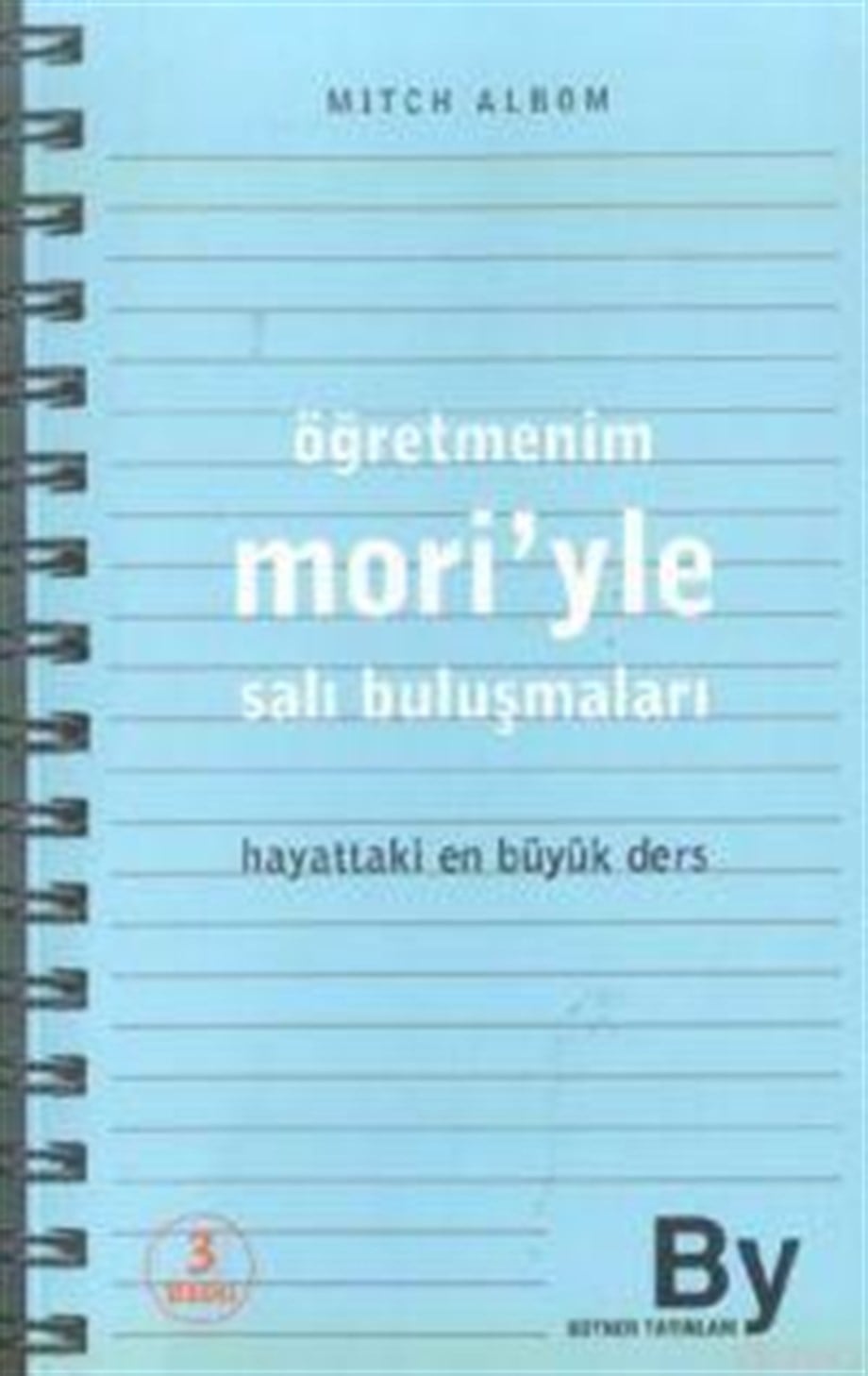 Öğretmenim Mori'yle Salı Buluşmaları; Hayattaki En Büyük Ders