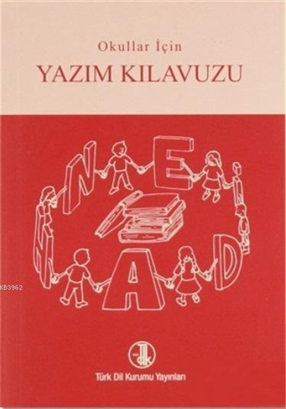 Okullar İçin Yazım Kılavuzu