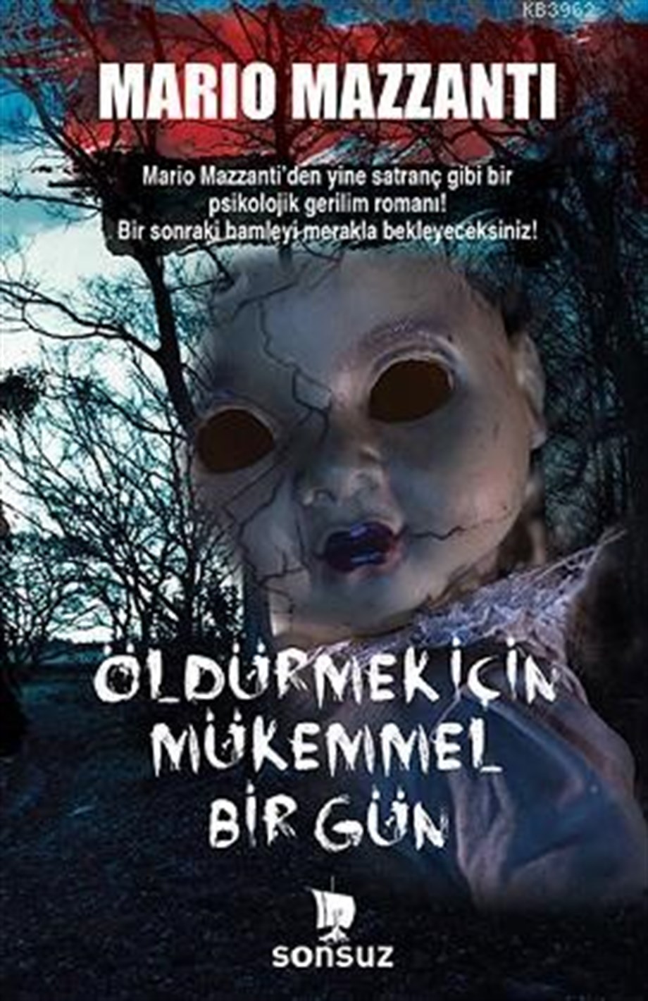 Öldürmek İçin Mükemmel Bir Gün