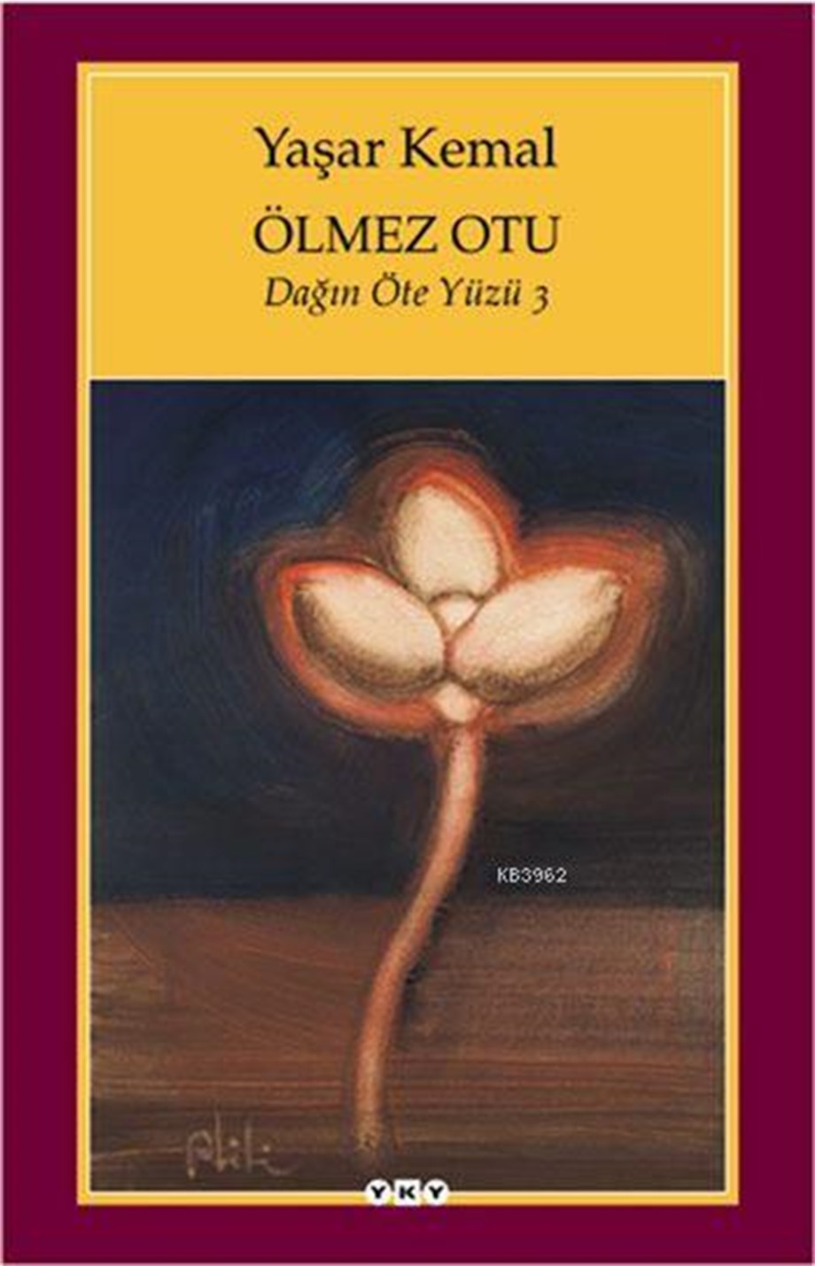 Ölmez Otu; Dağın Öte Yüzü 3