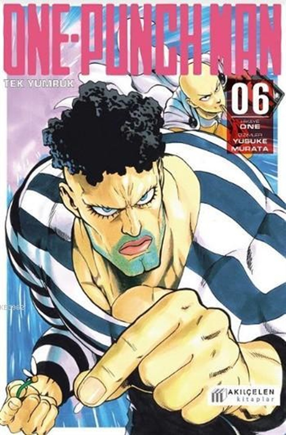 One Punch Man (Cilt 6); Tek Yumruk
