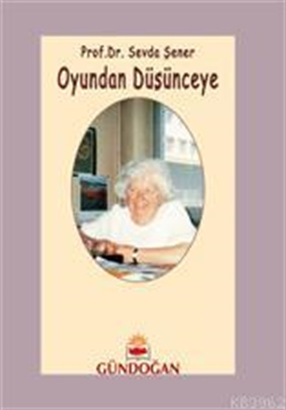 Oyundan Düşünceye