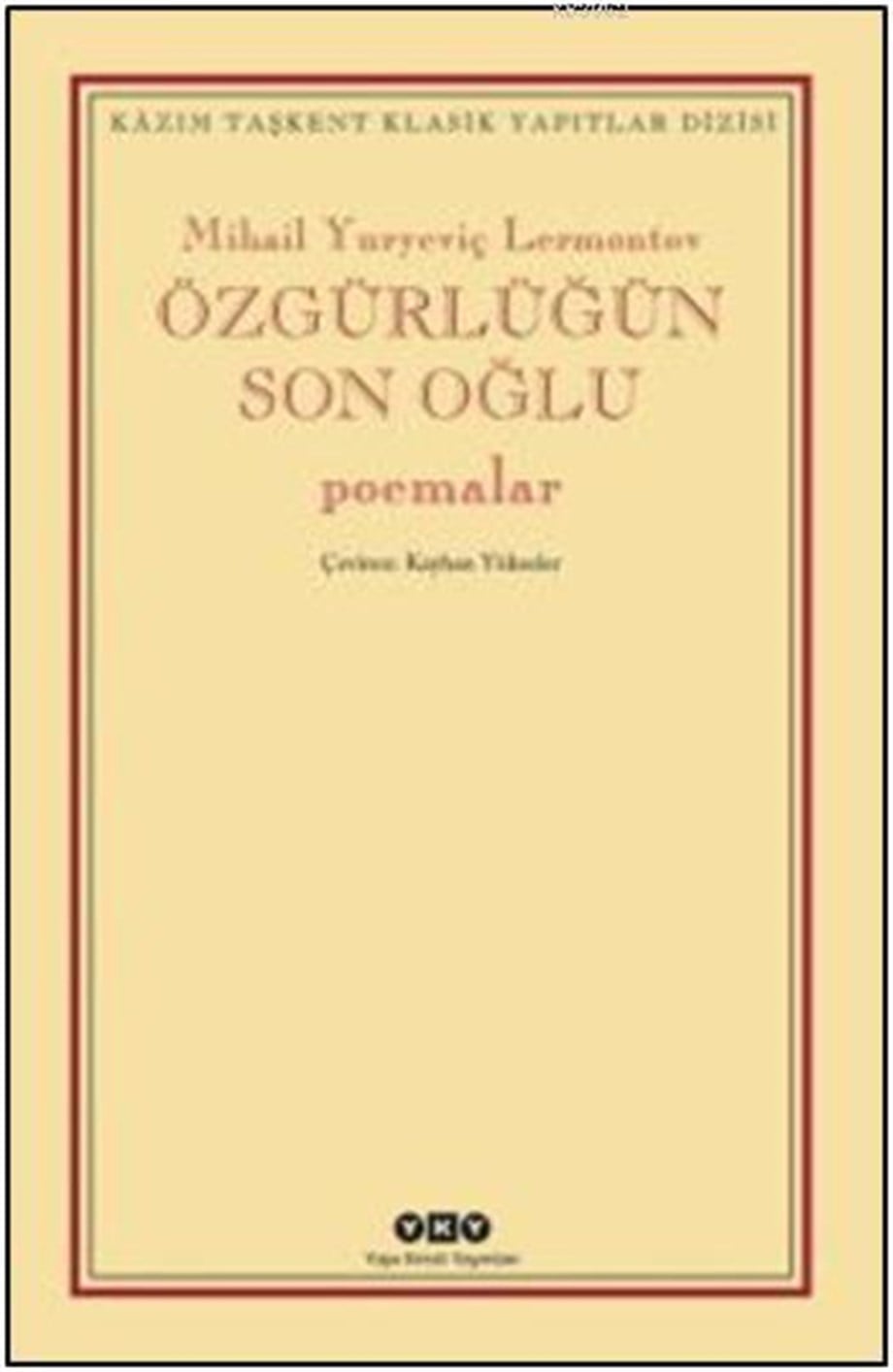 Özgürlüğün Son Oğlu; Poemalar