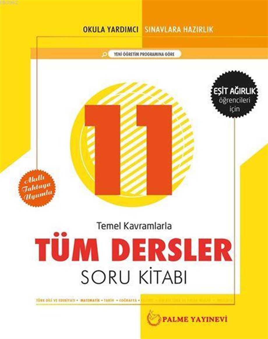 Palme Yayınları 11. Sınıf Tüm Dersler Soru Kitabı (Eşit Ağırlık) Palme 