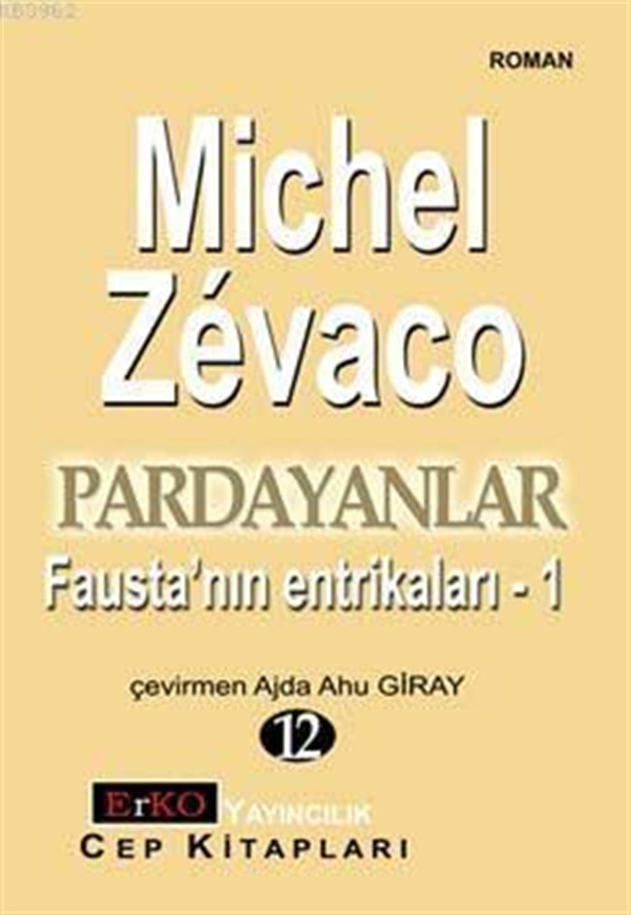 Pardayanlar 12 - Fausta'nın Entrikaları 1