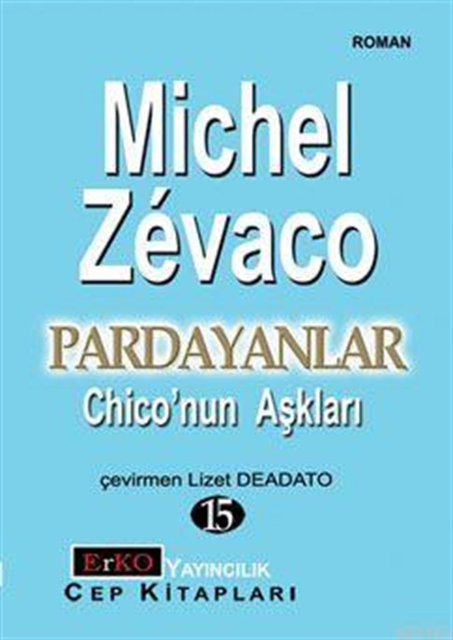 Pardayanlar 15| Chıco'nun Aşkları