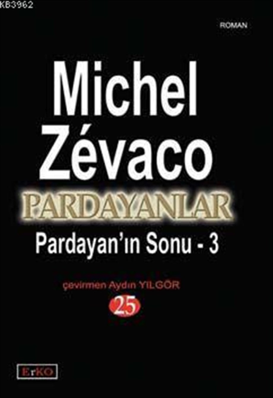 Pardayanlar 25| Pardayan'ın Sonu - 3