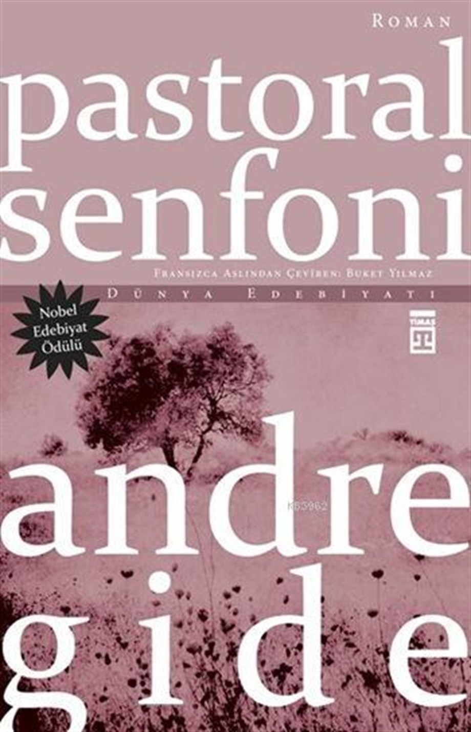 Pastoral Senfoni; Nobel Edebiyat Ödüllü