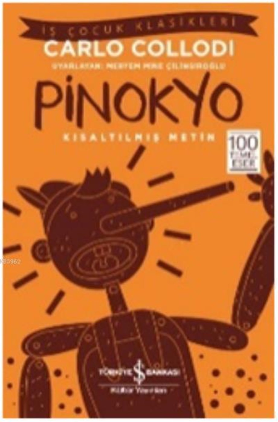 Pinokyo; Kısaltılmış Metin