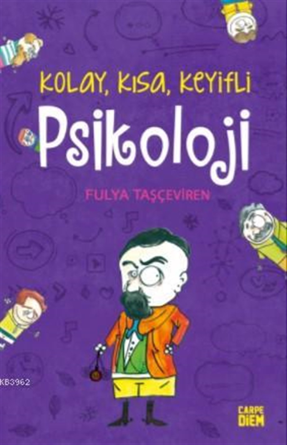 Psikoloji; Kolay,Kısa,Keyifli