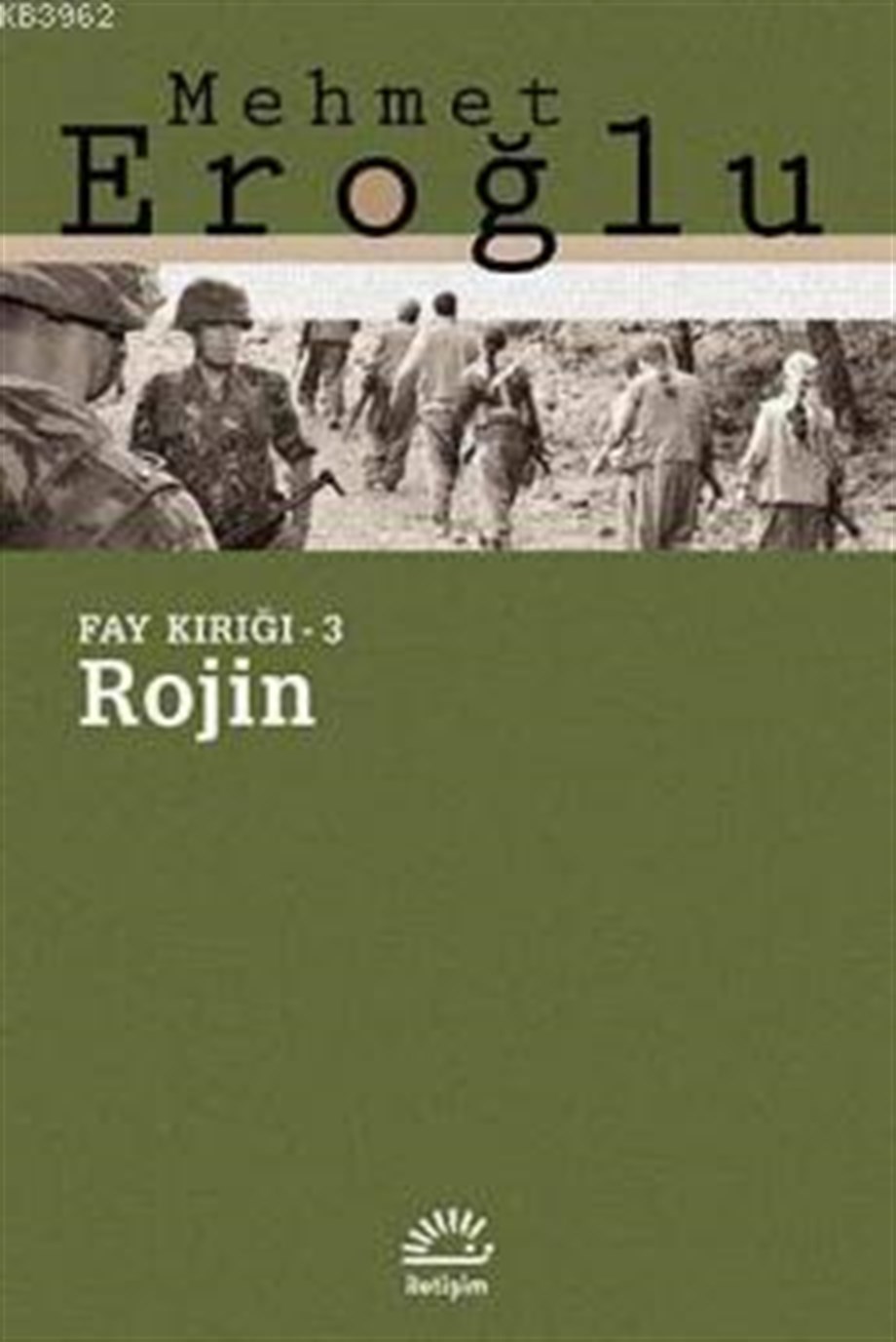 Rojin Fay Kırığı - 3