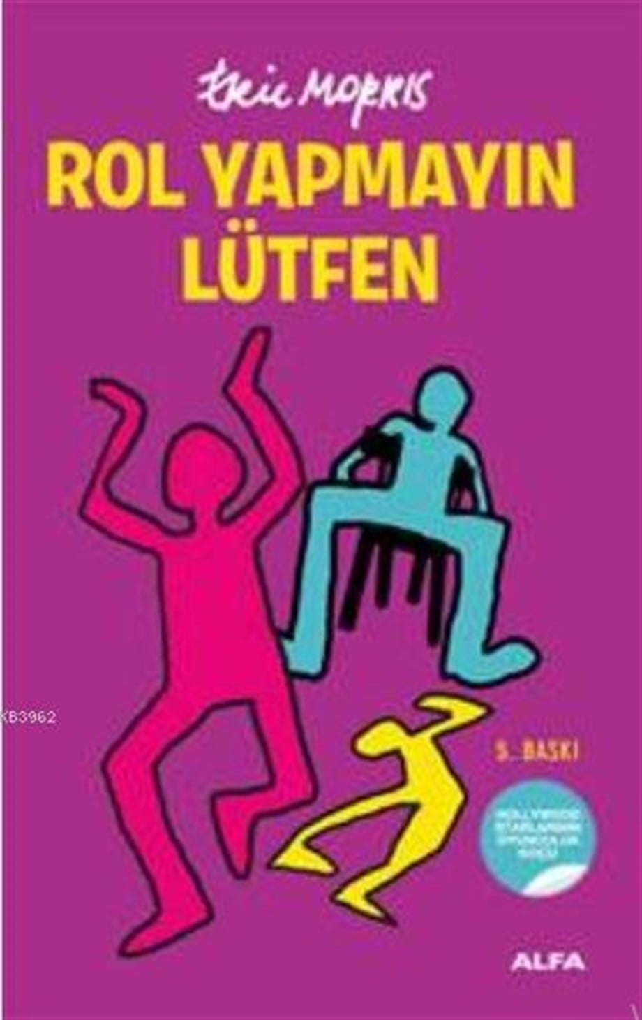 Rol Yapmayın Lütfen