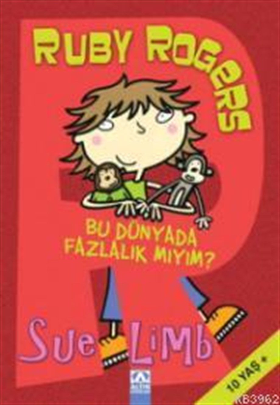 Ruby Rogers; Bu Dünyada Fazlalık Mıyım?