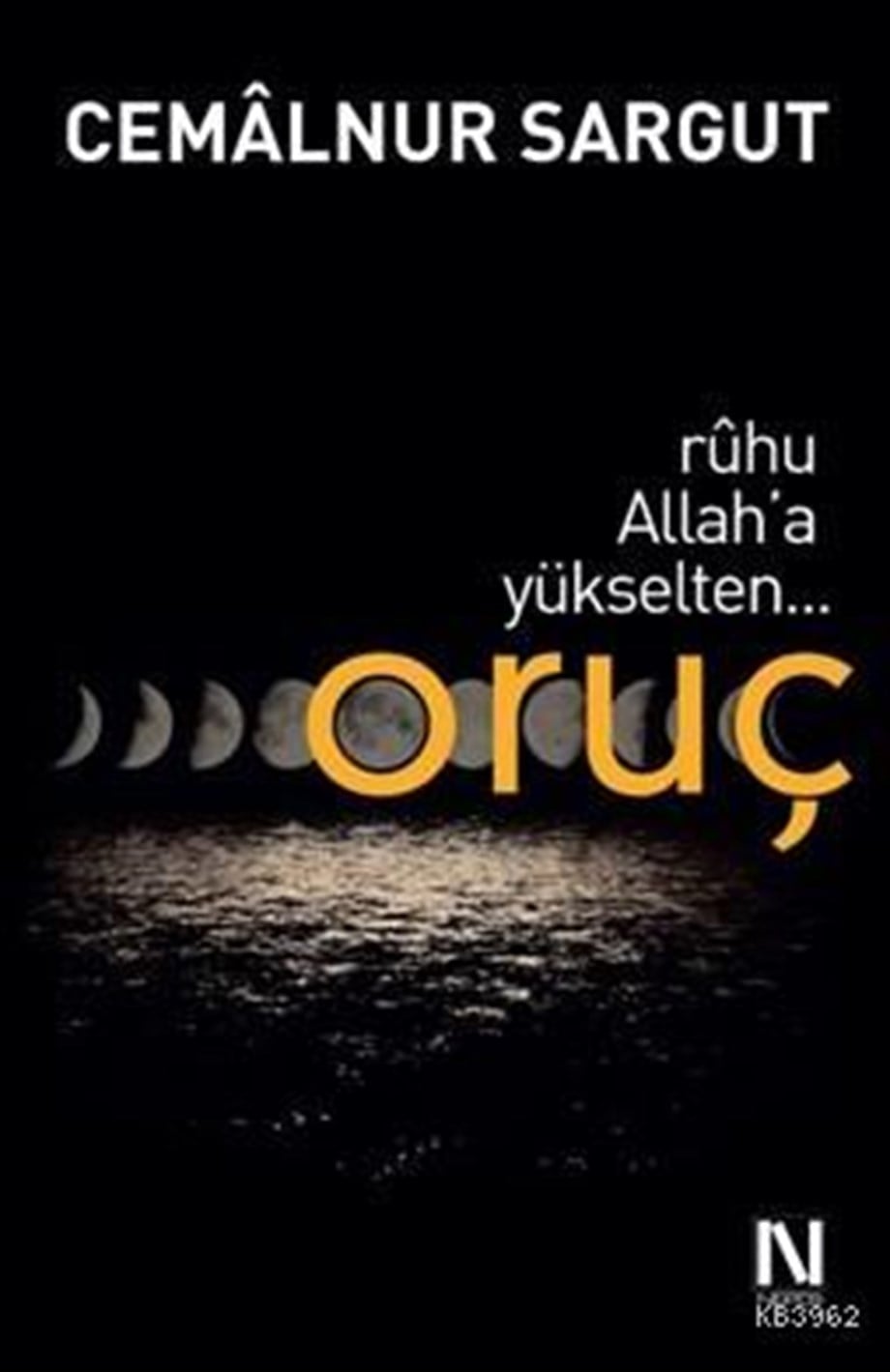 Ruhu Allah'a Yükselten Oruç