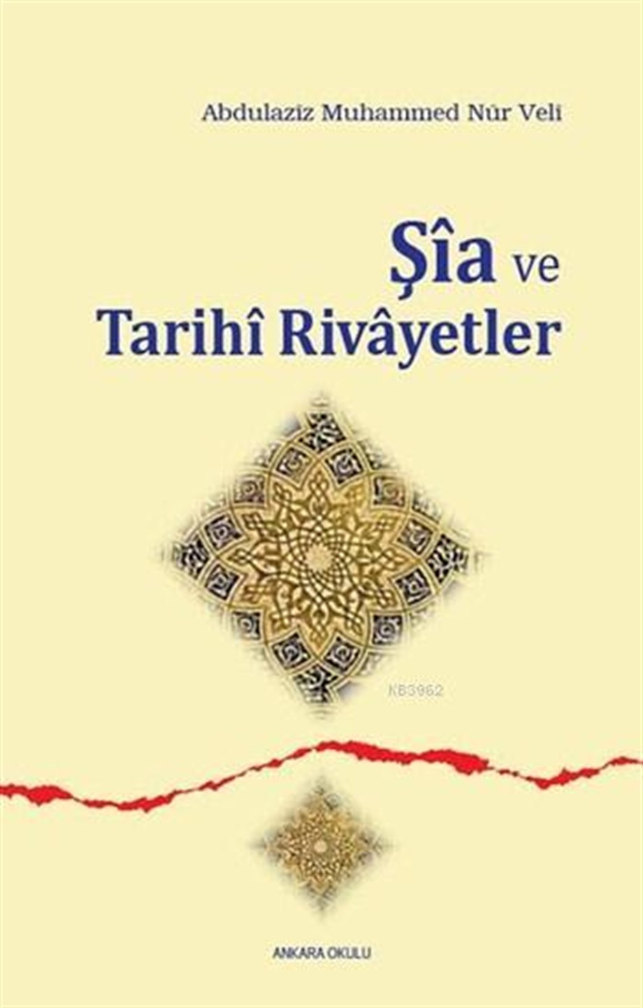 Şîa ve Tarihi Rivâyetler
