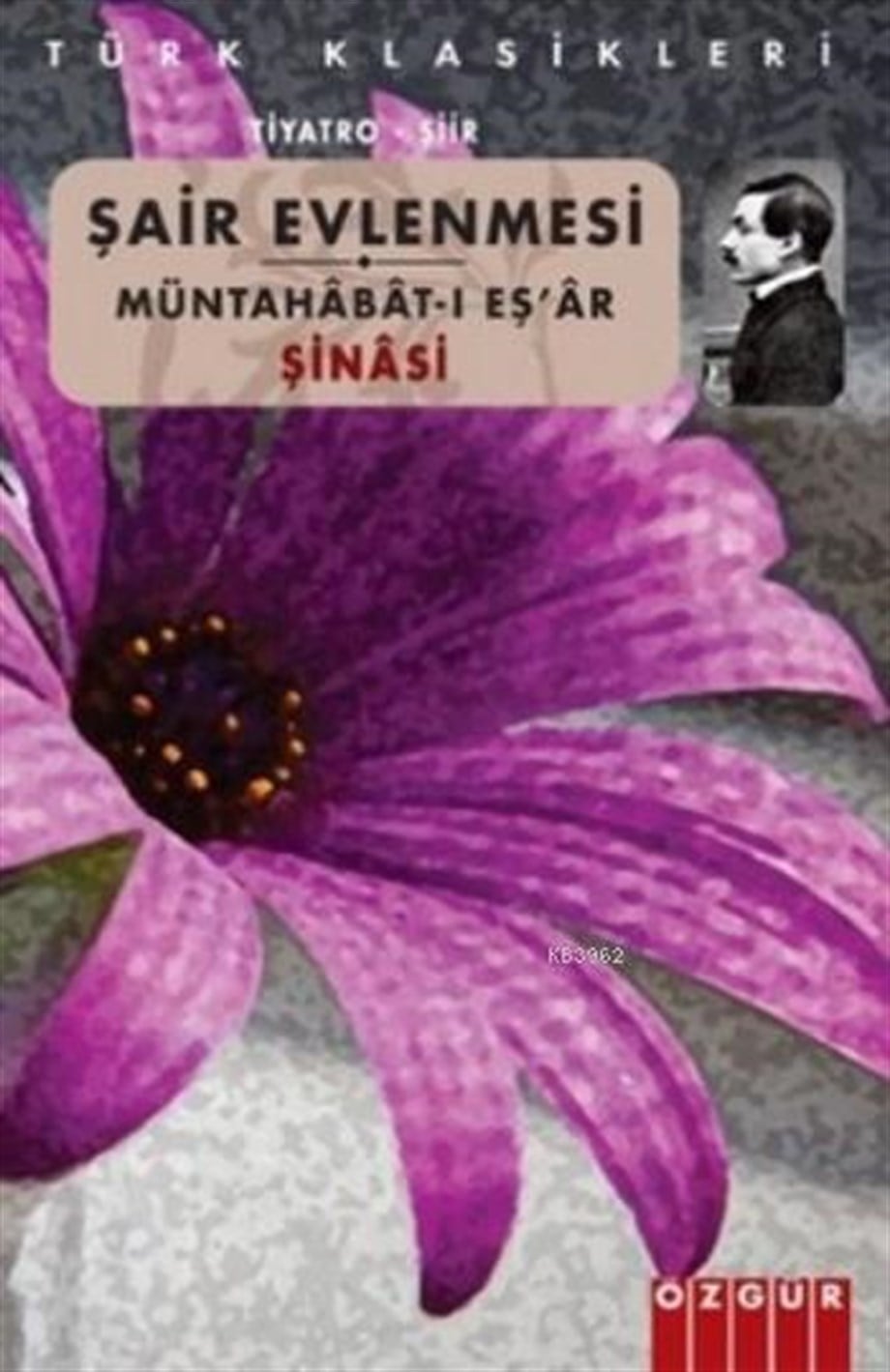 Şair Evlenmesi; Müntahabat-ı Eş'ar