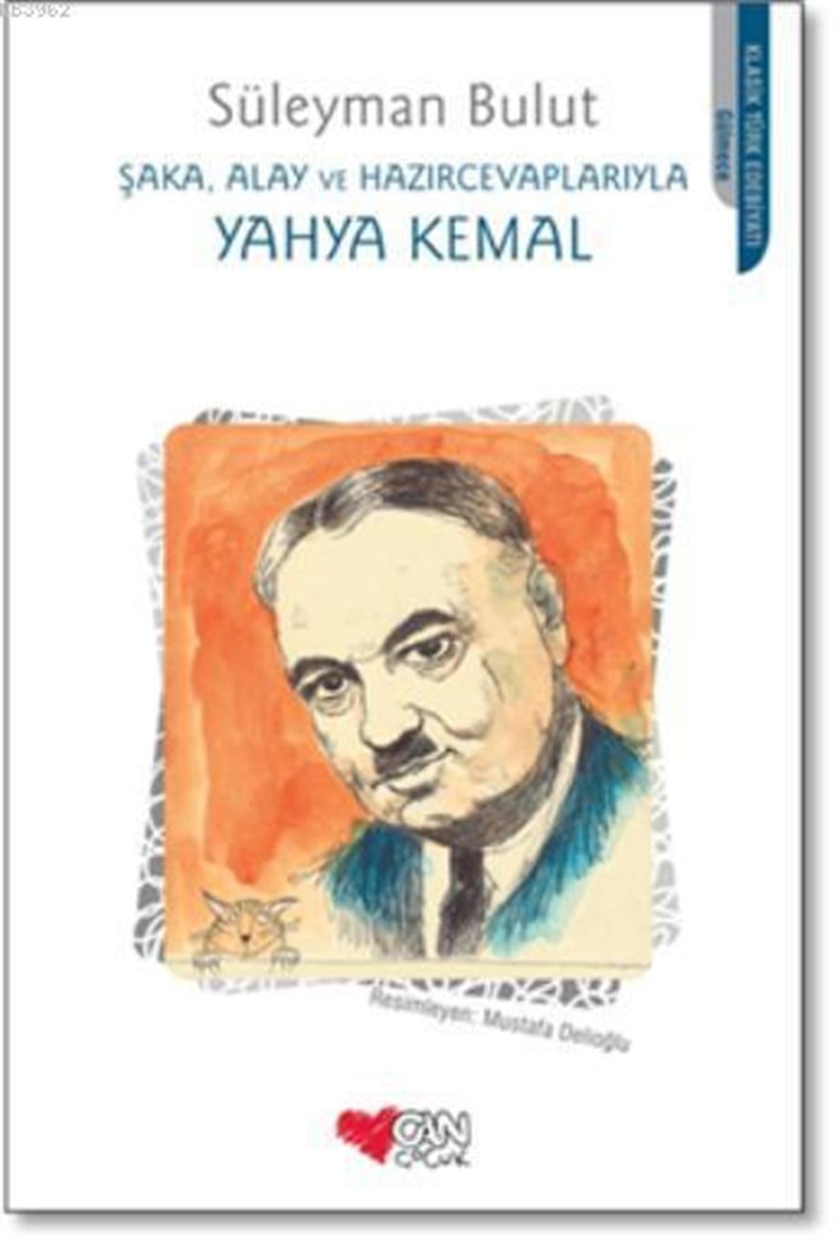 Şaka, Alay ve Hazır Cevaplarıyla Yahya Kemal