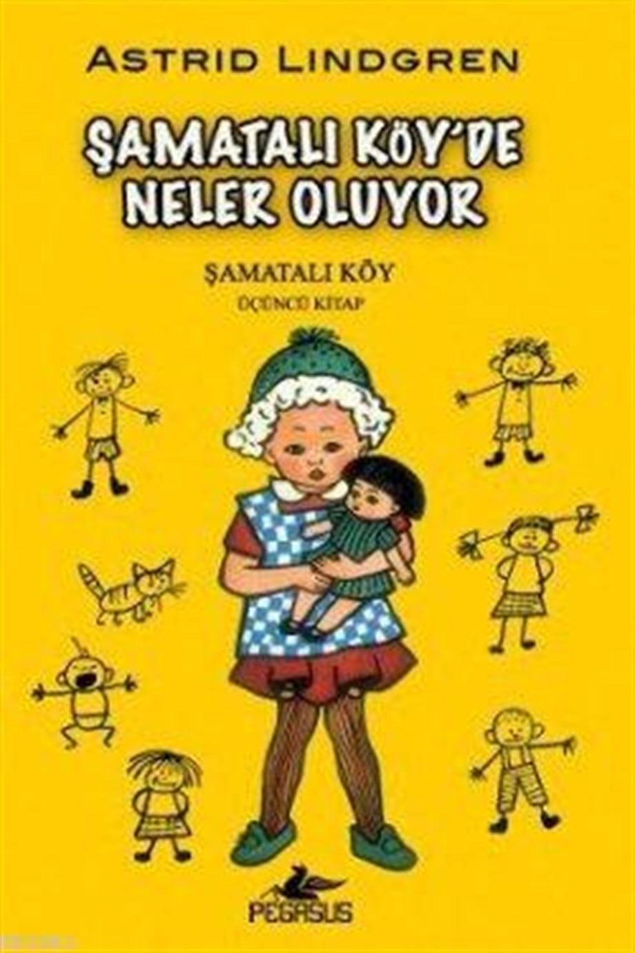 Şamatalı Köy'de Neler Oluyor; Şamatalı Köy 3. Kitap
