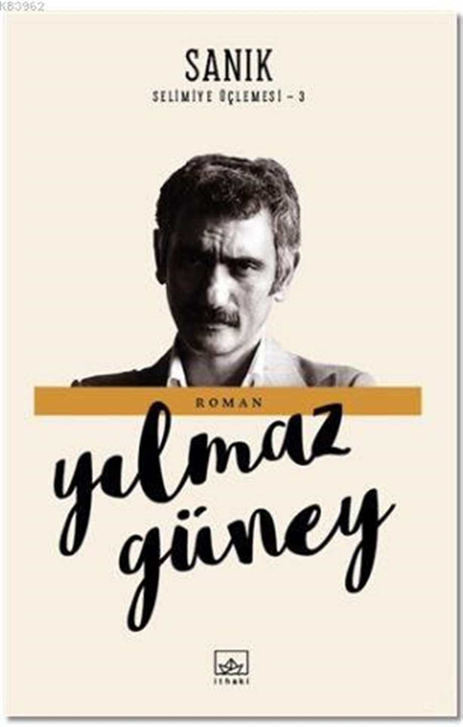 Sanık; Selimiye Üçlemesi - 3