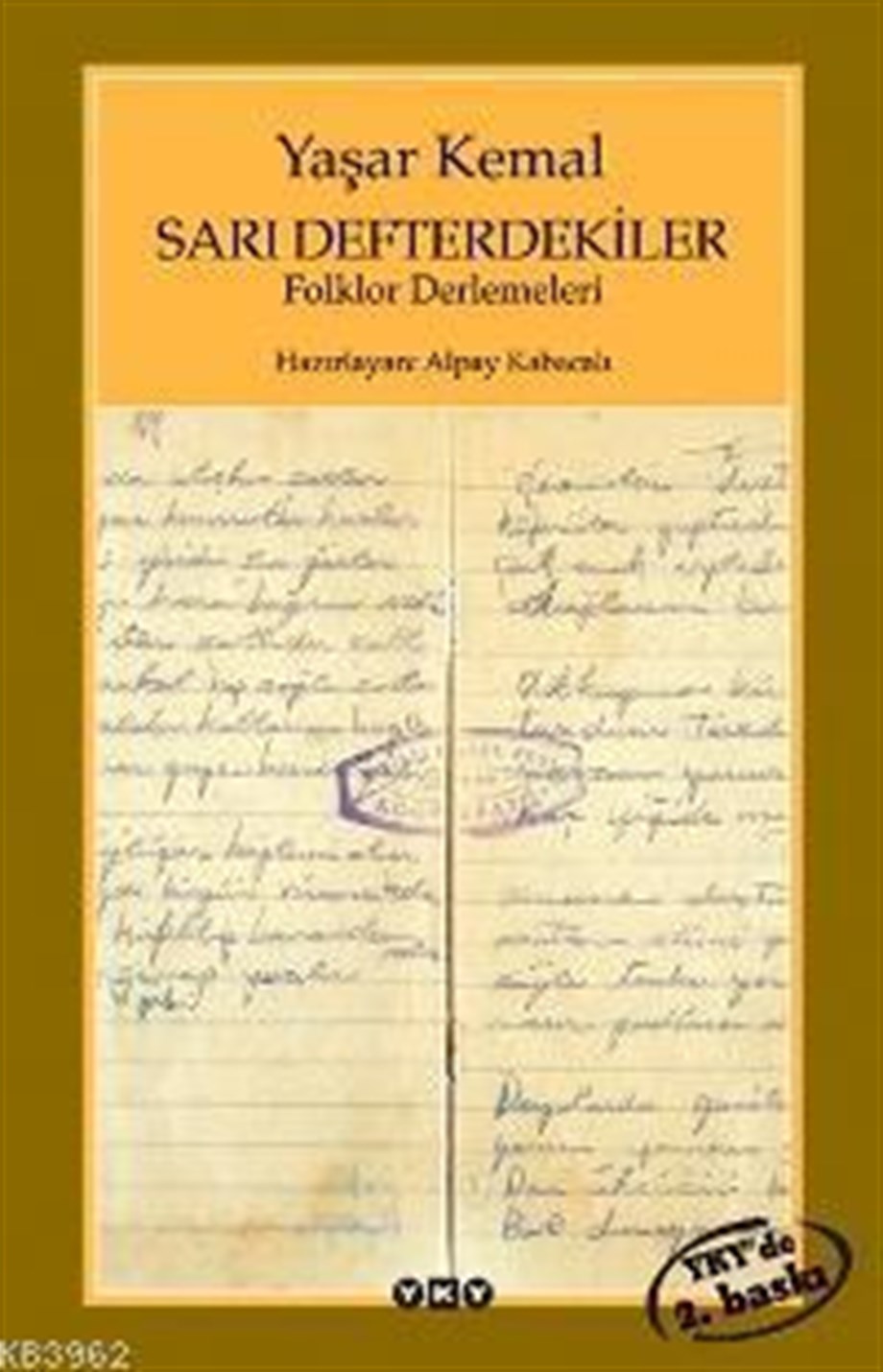 Sarı Defterdekiler; Folklor Derlemeleri