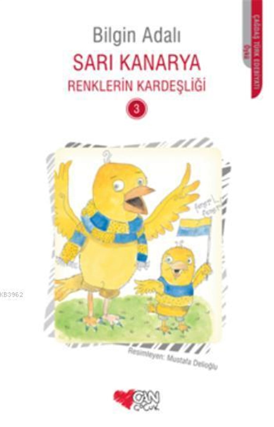 Sarı Kanarya; Renklerin Kardeşliği 3